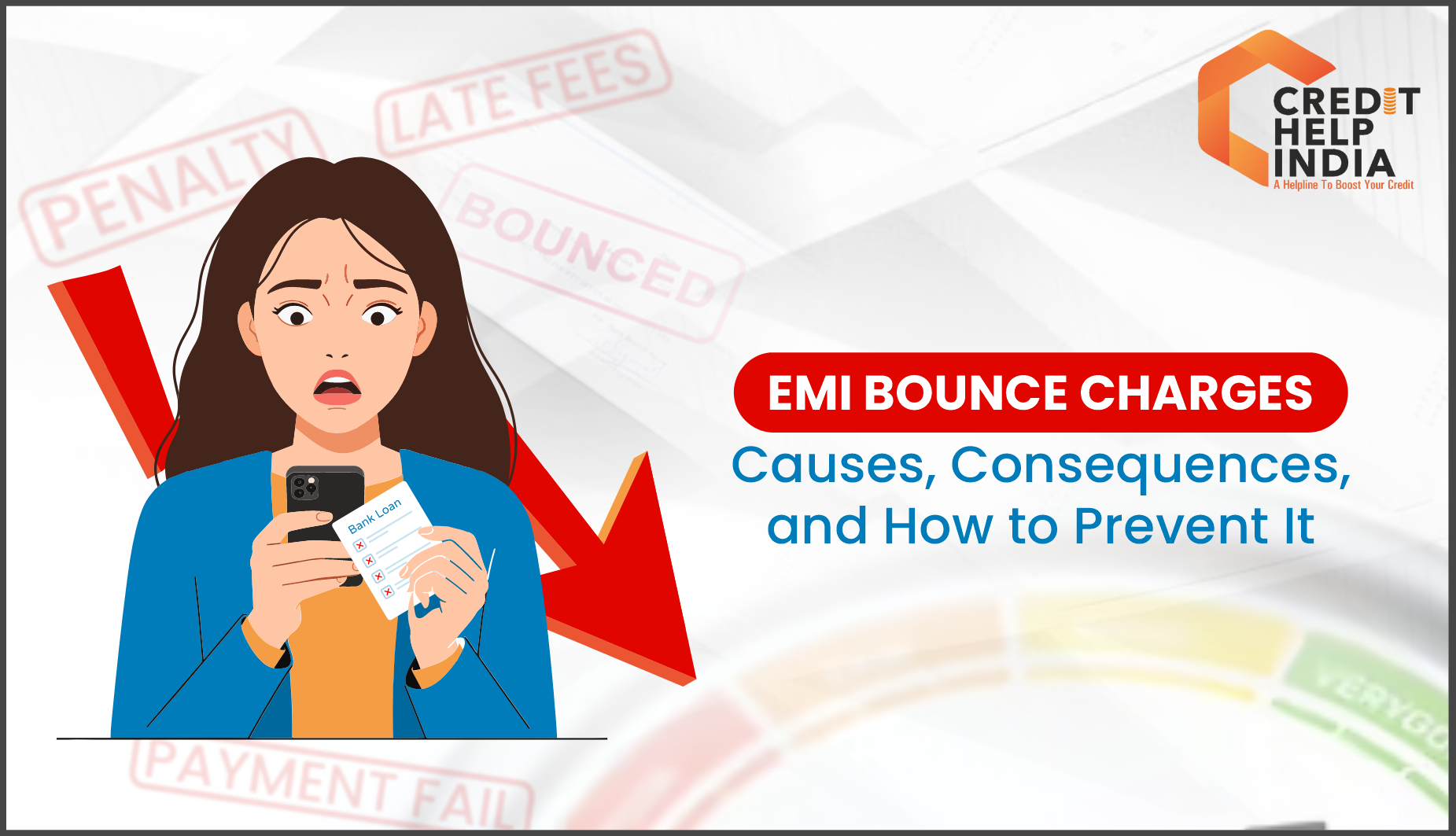 EMI Bounce Charges - Causes, Consequences, and How to Prevent Them